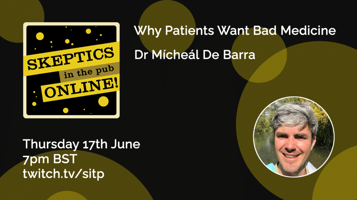 Why patients want bad medicines - Dr Micheal De Barra