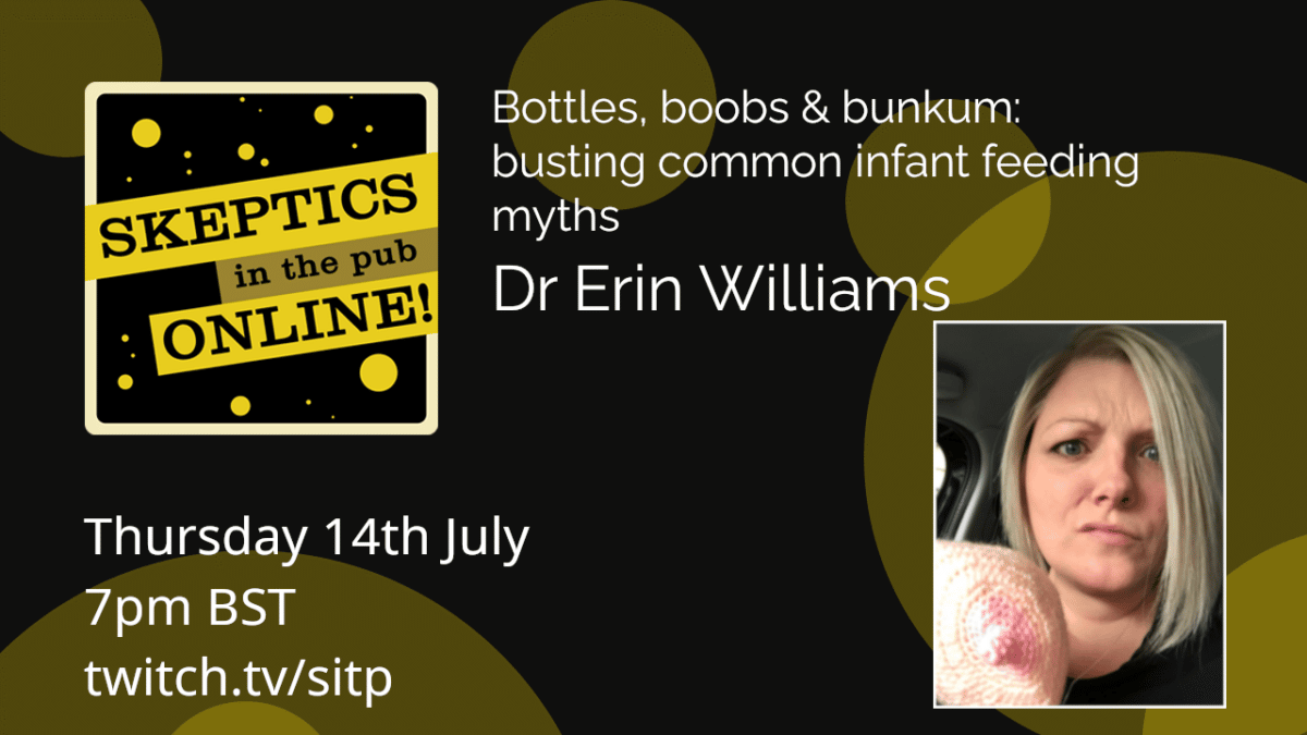 Bottles, boobs & bunkum: busting common infant feeding myths - Dr Erin Williams