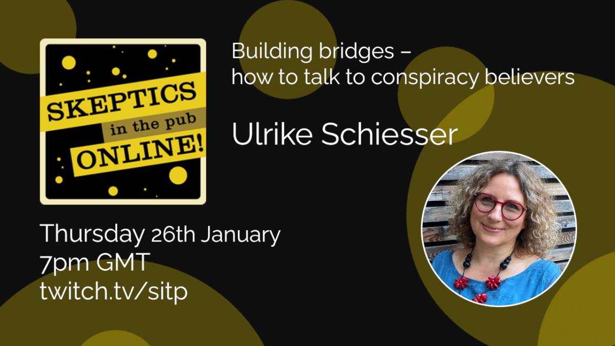 Building bridges – how to talk to conspiracy believers - Ulrike Schiesser