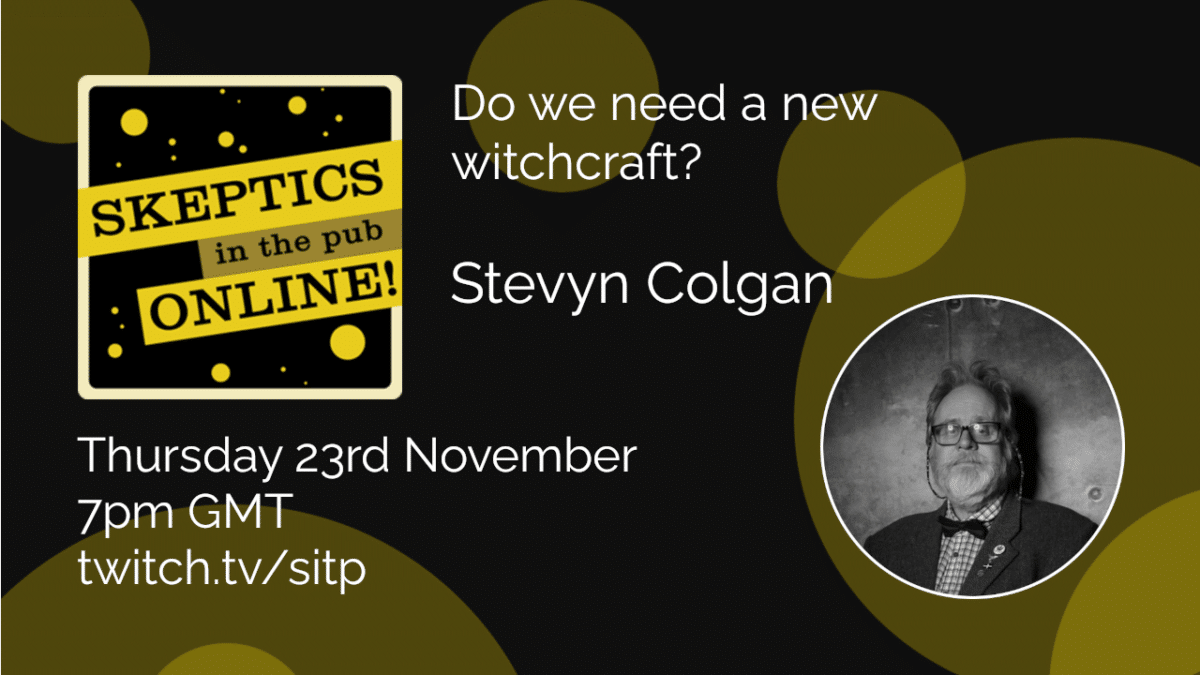Do we need a new witchcraft? - Stevyn Colgan