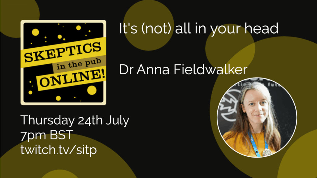 It's (not) all in your head - Dr Anna Fieldwalker