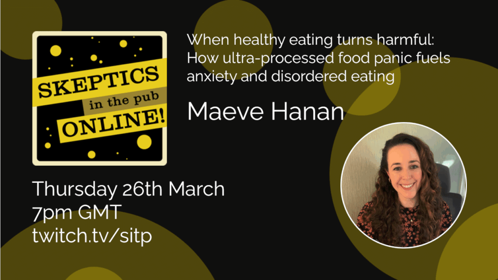 When healthy eating turns harmful: How ultra-processed food panic fuels anxiety and disordered eating - Maeve Hanan
