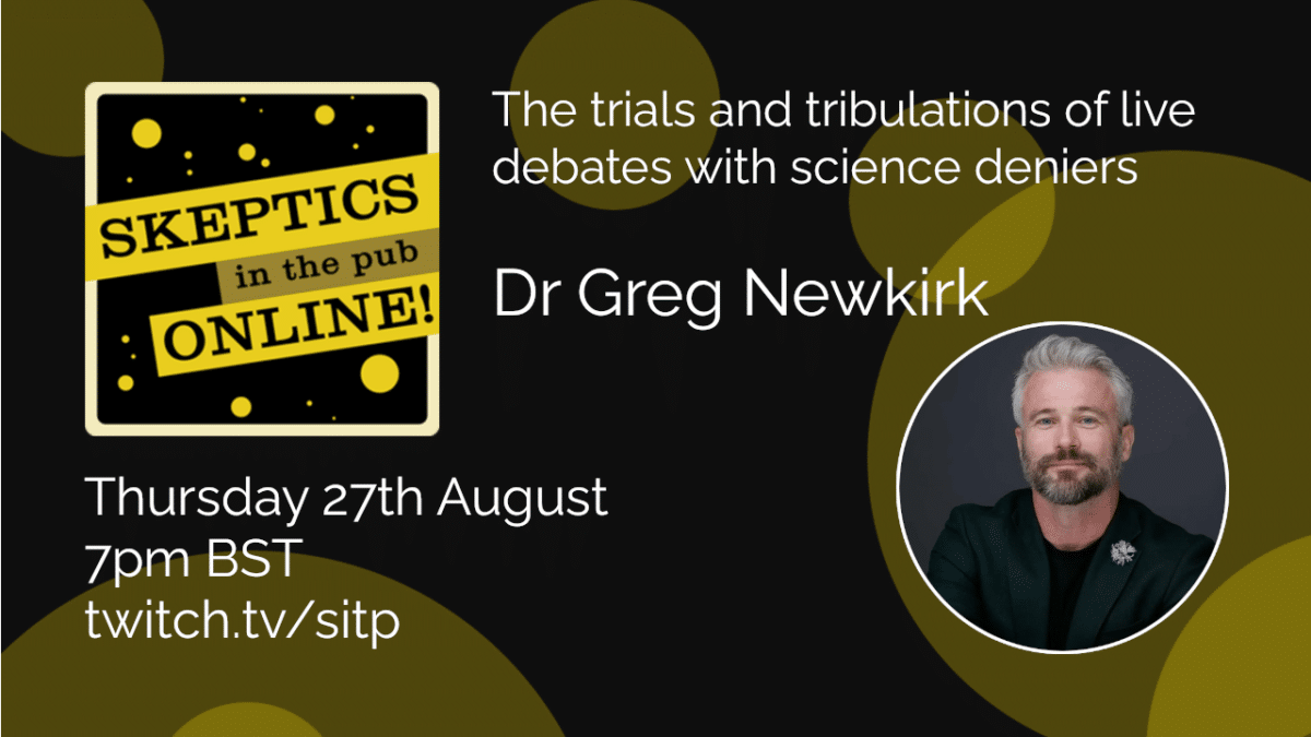 The trials and tribulations of live debates with science deniers - Dr Greg Newkirk